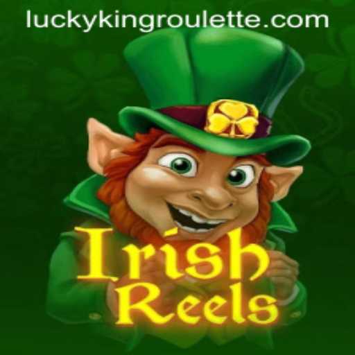 Exploring the Luck of the IrishReels: A Dive into LUCKYKING Roulette