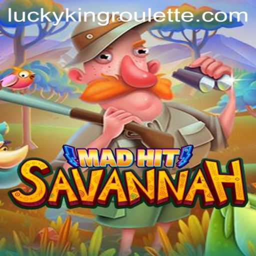 MadHitSavannah: The Thrilling Adventure of LUCKYKING Roulette